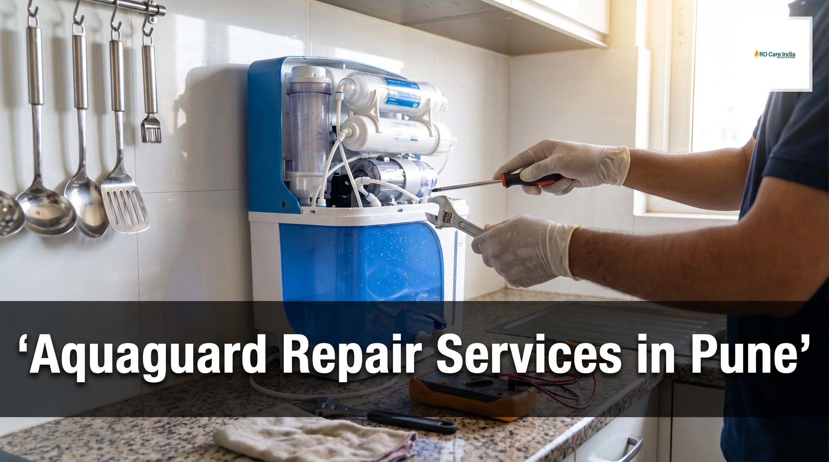 Aquguard Filter is choked in Pune: What to do?