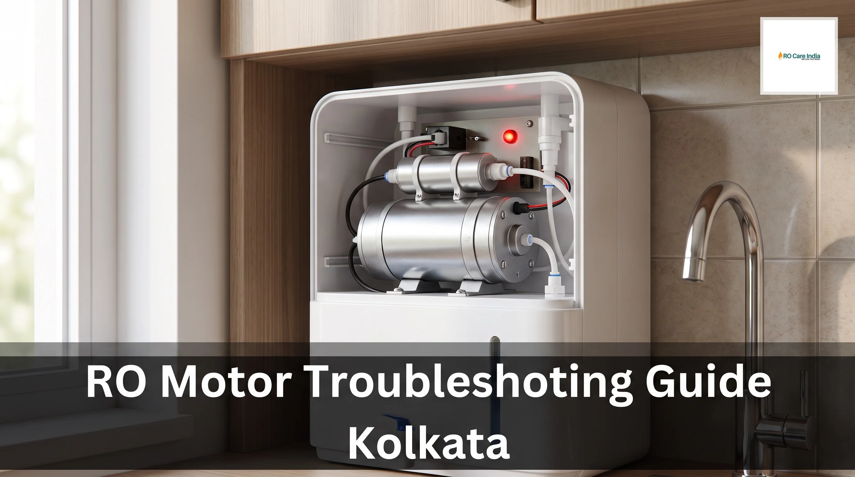 RO Motor Not Starting in Kolkata: Common Reasons and How to Fix it?