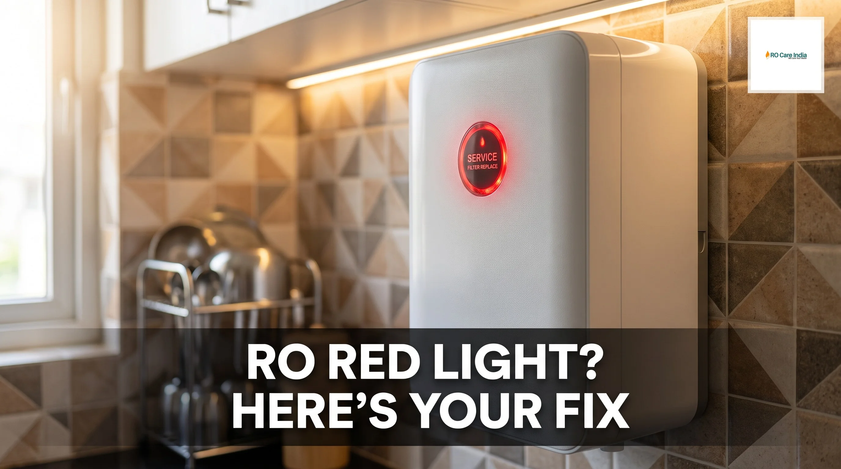 Why RO Red Light Blinking in Kolkata: What It Means and How to Fix It